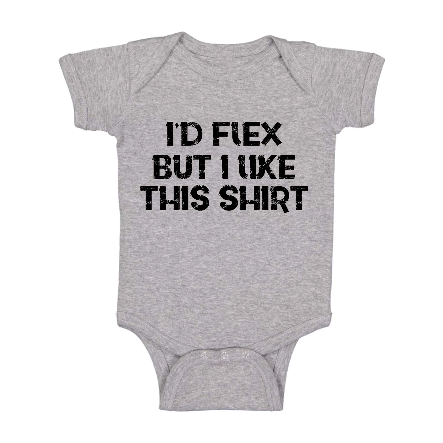 I'd Flex But I like This Shirt - Funny Baby Essentials Bodysuit - Newborn Baby Boy Clothes thumbnail